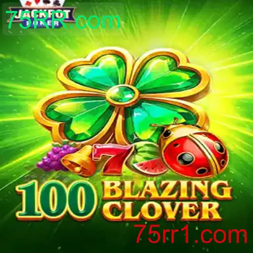 Descobrindo o Mundo de 100BlazingClover: Uma Jornada pelo Novo Universo dos Jogos